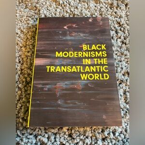 Black Modernisms in the Transatlantic World Volume 4 Seminar Papers Book Nelson
